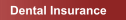 Dental Insurance
